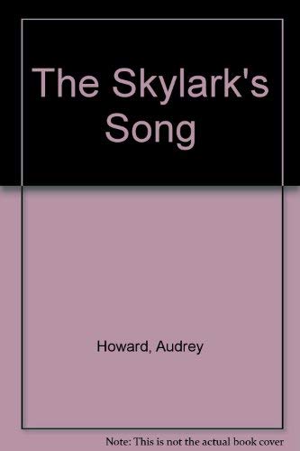 Beispielbild fr The Skylark's Song zum Verkauf von ThriftBooks-Atlanta