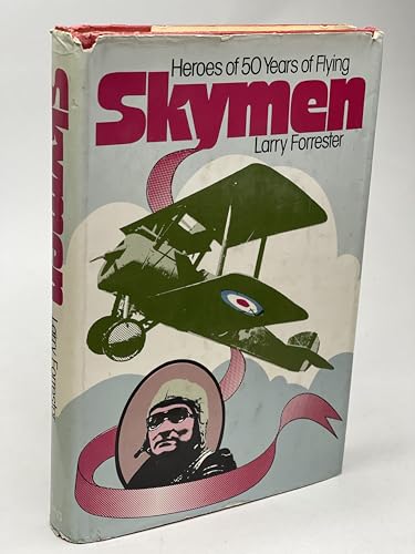 Skymen: Heroes of 50 Years of Flying