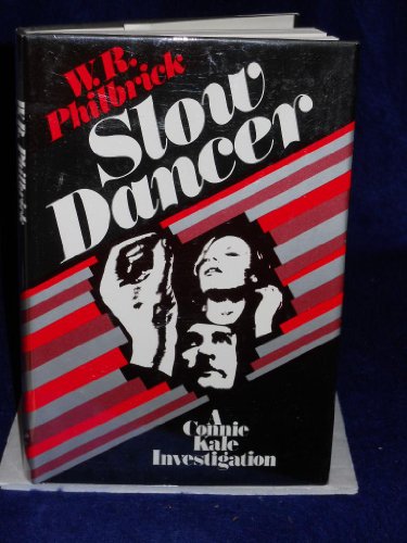 Beispielbild fr Slow Dancer: a Connie Kale Investigation - 1st Edition/1st Printing zum Verkauf von Books Tell You Why  -  ABAA/ILAB