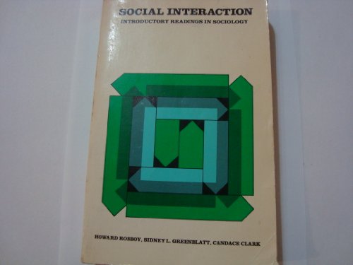 Imagen de archivo de Social Interaction: Introductory Readings in Sociology a la venta por BookDepart