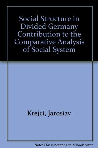 Stock image for Social Structure in Divided Germany for sale by Murphy-Brookfield Books