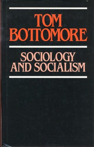 Beispielbild fr Sociology and Socialism zum Verkauf von Better World Books