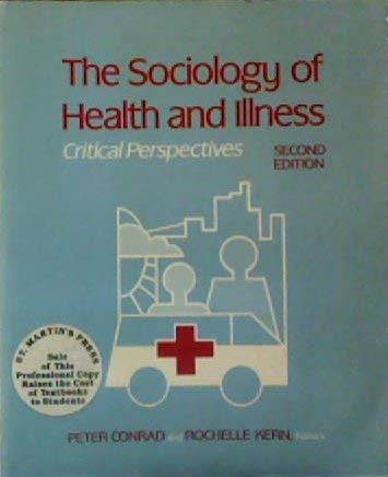 Stock image for The Sociology of Health and Illness: Critical Perspectives for sale by ThriftBooks-Dallas