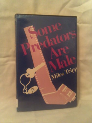 Imagen de archivo de Some Predators Are Male a la venta por Basement Seller 101