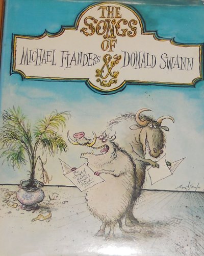 Songs of Michael Flanders and Donald Swann (9780312744953) by Flanders, Michael; Swann, Donald