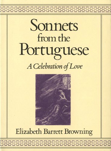 Imagen de archivo de Sonnets from the Portuguese: A Celebration of Love a la venta por SecondSale