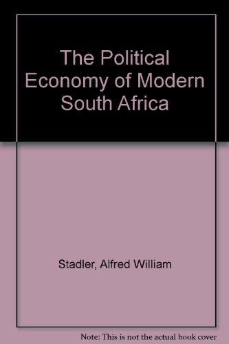 Stock image for The Political Economy of Modern South Africa for sale by Better World Books
