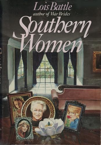 Beispielbild fr Southern Women zum Verkauf von DENNIS GALLEMORE