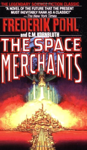 Beispielbild fr The Space Merchants zum Verkauf von Books From California