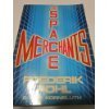 Imagen de archivo de The Space Merchants a la venta por Irish Booksellers