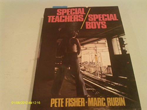 Special Teachers/Special Boys (9780312751524) by Fisher, Peter