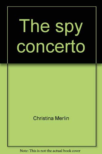 The Spy Concerto