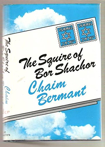 Beispielbild fr The Squire of Bor Shachor, A Novel zum Verkauf von UHR Books
