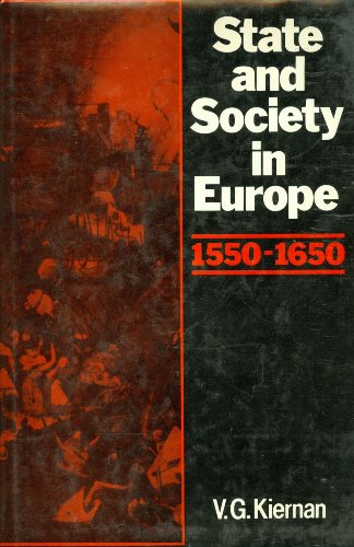 Beispielbild fr State and Society in Europe, 1550-1650 zum Verkauf von Better World Books