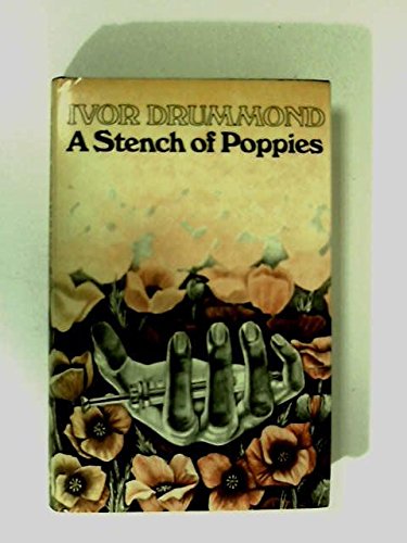 Imagen de archivo de A Stench of Poppies a la venta por Bookmarc's