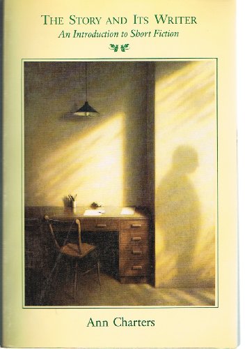 Beispielbild fr The Story and Its Writer: An Introduction to Short Fiction zum Verkauf von Wonder Book