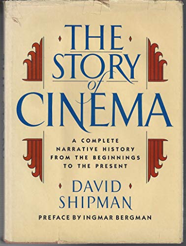 Stock image for The Story of Cinema : A Complete Narrative History, from the Beginnings to the Present for sale by Better World Books