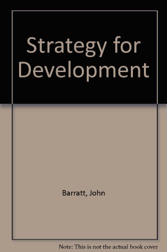 Strategy for Development (9780312764753) by Barratt, John; Collier, David S.; Glaser, Kurt; Monnig, Herman