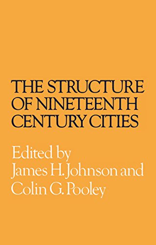 Beispielbild fr The Structure of Nineteenth Century Cities zum Verkauf von Wonder Book