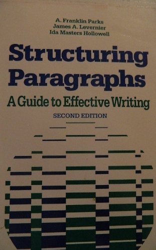 Imagen de archivo de Structuring paragraphs: A guide to effective writing a la venta por Wonder Book