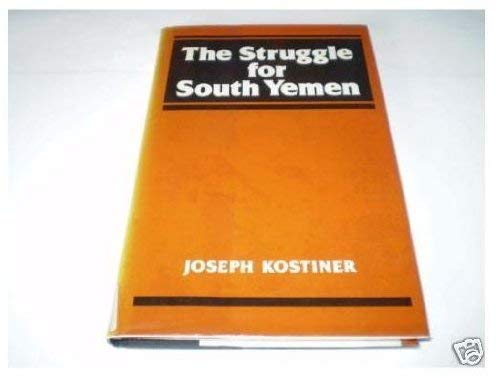 Stock image for The Struggle for South Yemen for sale by HPB-Red