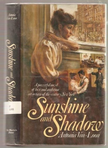 Beispielbild fr Sunshine and Shadow zum Verkauf von Better World Books