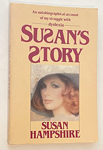 Stock image for Susan's Story: An Autobiographical Account of My Struggle With Dyslexia for sale by SecondSale