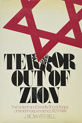 9780312792053: Terror out of Zion: Irgun Zvai Leumi, LEHI, and the Palestine underground, 1929-1949