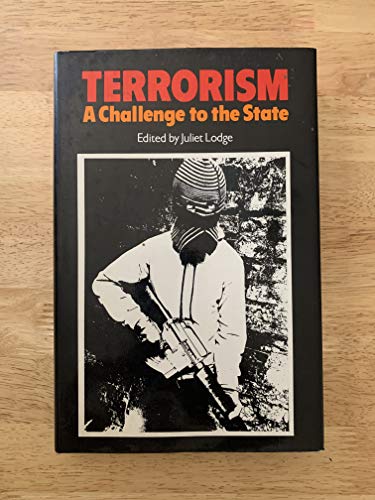 Stock image for Terrorism : A Challenge to the State for sale by Better World Books: West
