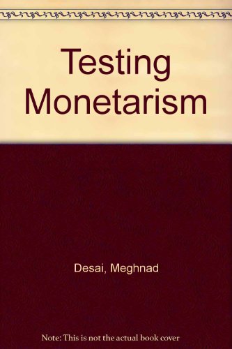 Beispielbild fr Testing Monetarism zum Verkauf von Better World Books