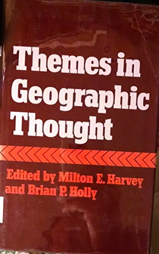 Beispielbild fr Themes in Geographic Thought zum Verkauf von Better World Books