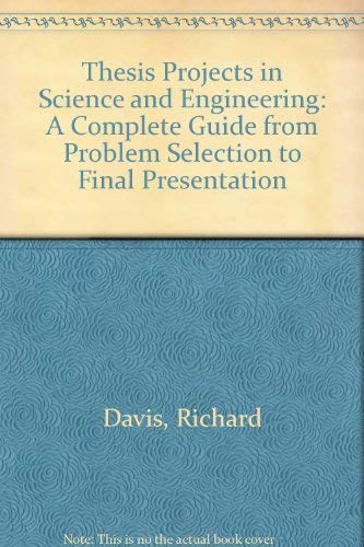 9780312799632: Thesis Projects in Science and Engineering