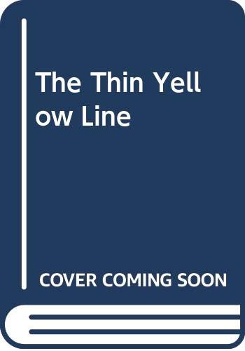 The Thin Yellow Line (9780312800109) by Moore, William