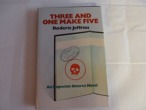 Three and One Make Five: An Inspector Alvarez Novel (9780312802400) by Jeffries, Roderic