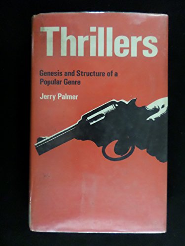 9780312803476: Thrillers: Genesis and Structure of a Popular Genre