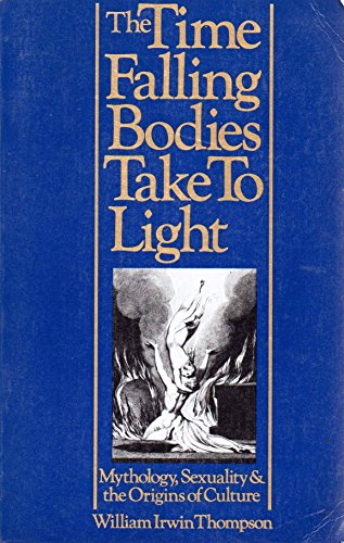 Imagen de archivo de Time Falling Bodies Take to Light a la venta por ThriftBooks-Atlanta