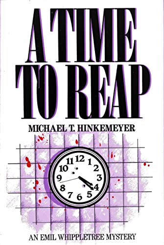 9780312805296: A Time to Reap