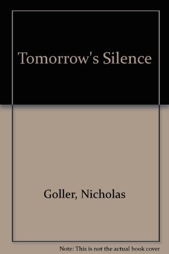 TOMORROW'S SILENCE: Suspense