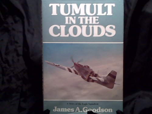 Beispielbild fr Tumult in the Clouds : A Story of the Eagle Squadron zum Verkauf von Better World Books