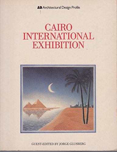 Beispielbild fr Cairo International Exhibition zum Verkauf von Wonder Book