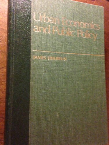 Urban economics and public policy (9780312834418) by Heilbrun, James