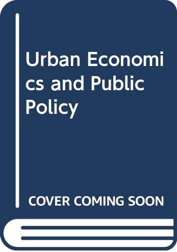 Beispielbild fr Urban Economics and Public Policy zum Verkauf von Ergodebooks