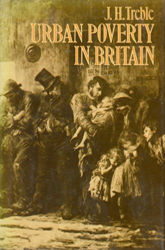 Urban Poverty in Britain, 1830-1914