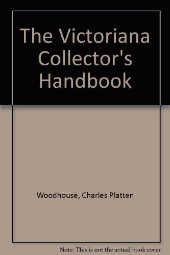Imagen de archivo de The Victoriana Collector's Handbook a la venta por Ergodebooks