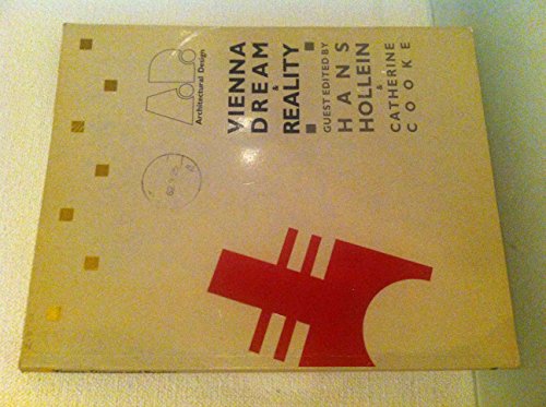 Vienna Dream and Reality (Architectural Design Profile) (9780312845766) by Hollein, Hans