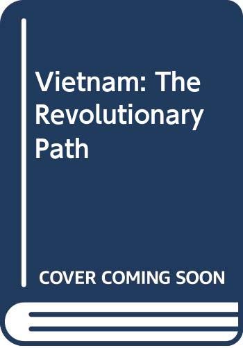 Vietnam: The Revolutionary Path (9780312845889) by Hodgkin, Thomas Lionel