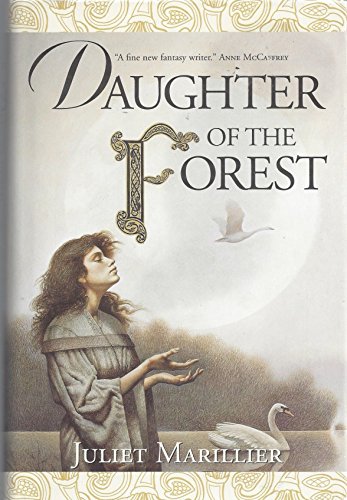 9780312848798: Daughter of the Forest (Sevenwaters Trilogy)