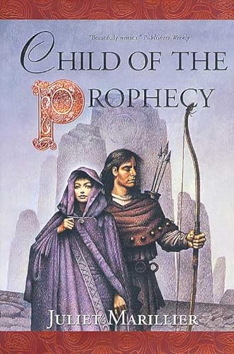 Stock image for Child of the Prophecy (Sevenwaters Trilogy, Book 3) for sale by ZBK Books
