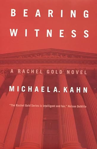 Imagen de archivo de Bearing Witness: A Rachel Gold Novel (Rachel Gold Novels) a la venta por The Maryland Book Bank