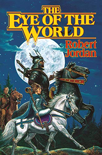 9780312850098: The Eye of the World: 1 (Wheel of Time)